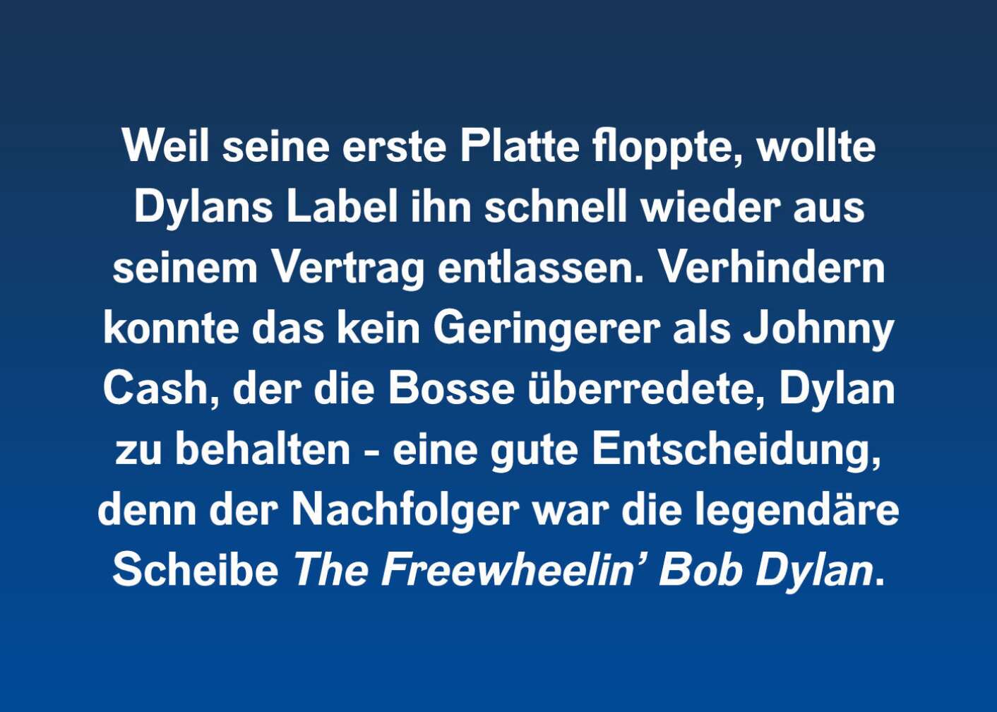 Fakt über Bob Dylan als Fließtext