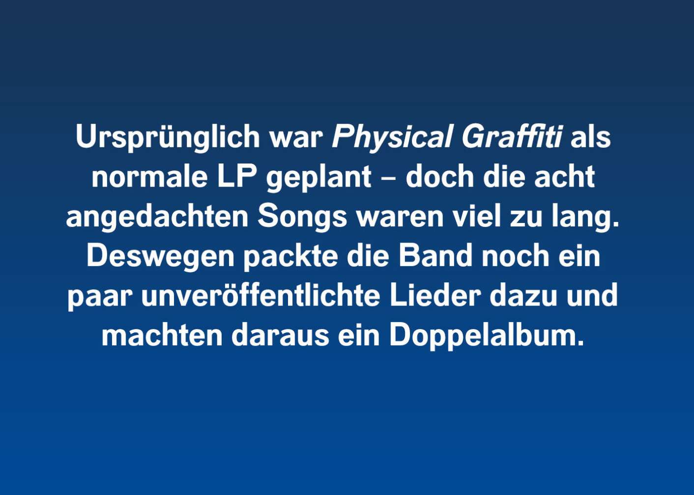 5 Fakten über Physical Graffiti