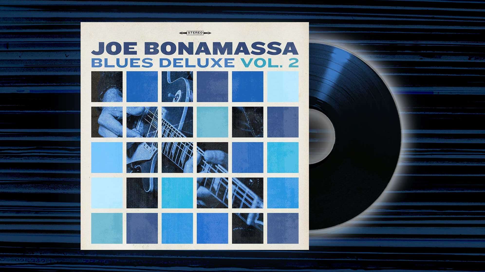 Bild des Album der Woche auf ROCK ANTENNE ab 09. Oktober 2023: Joe Bonamassa - Blues Deluxe Vol 2
