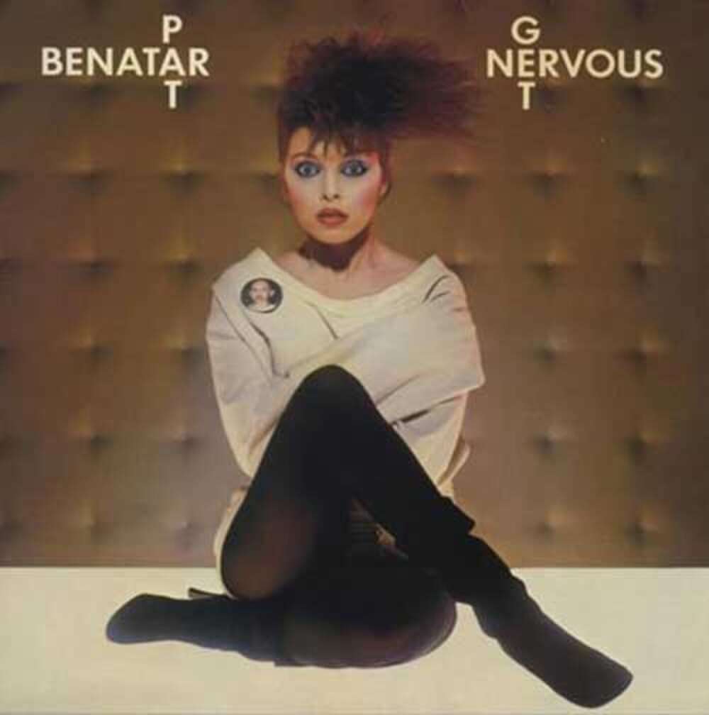 Cover: Pet Benatar - Get Nervous