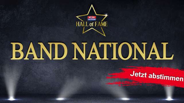 Die ROCK ANTENNE Hall of Fame: Jetzt abstimmen in der Kategorie "BAND NATIONAL"!