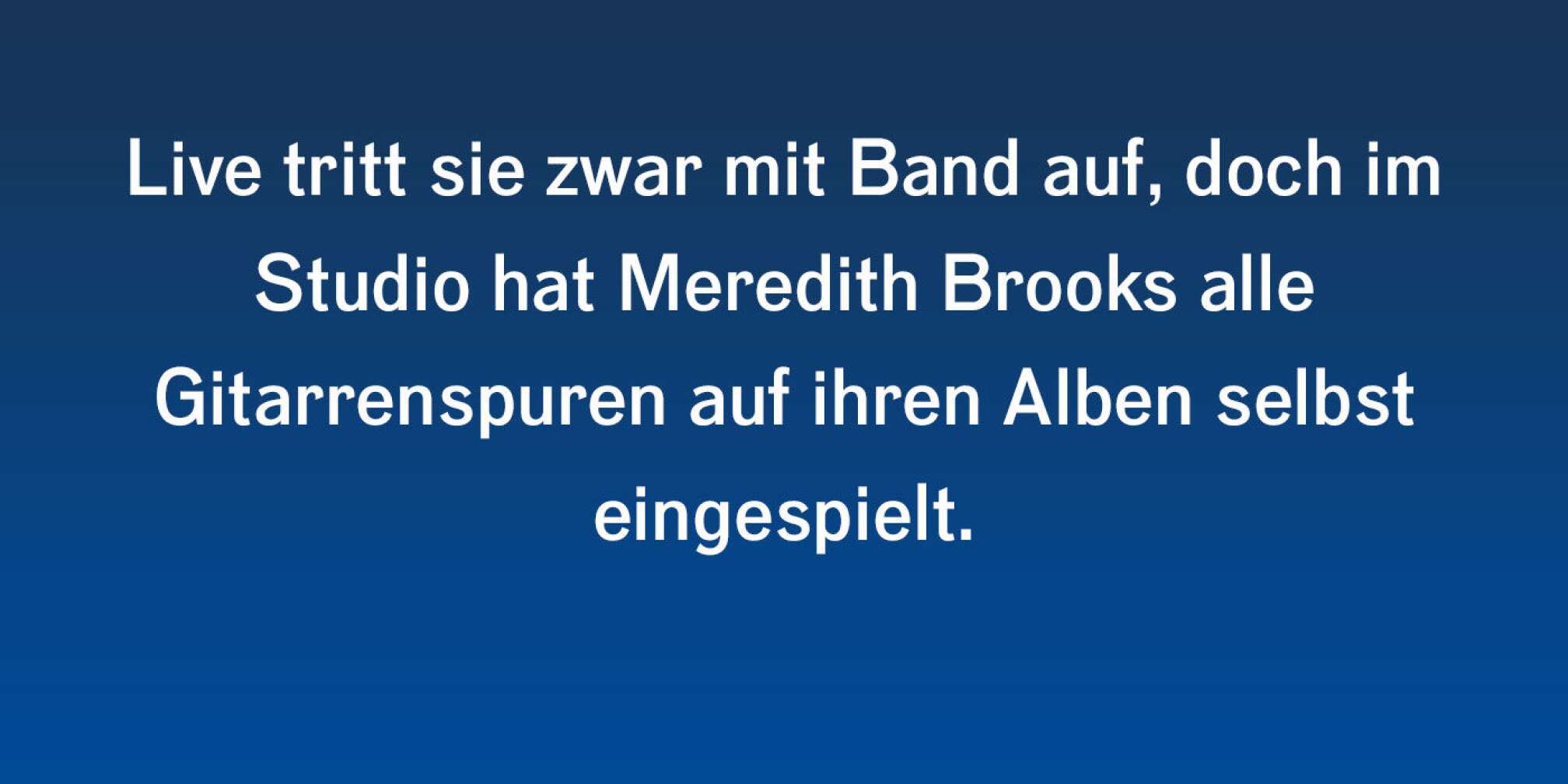 Meredith Brooks wird 64