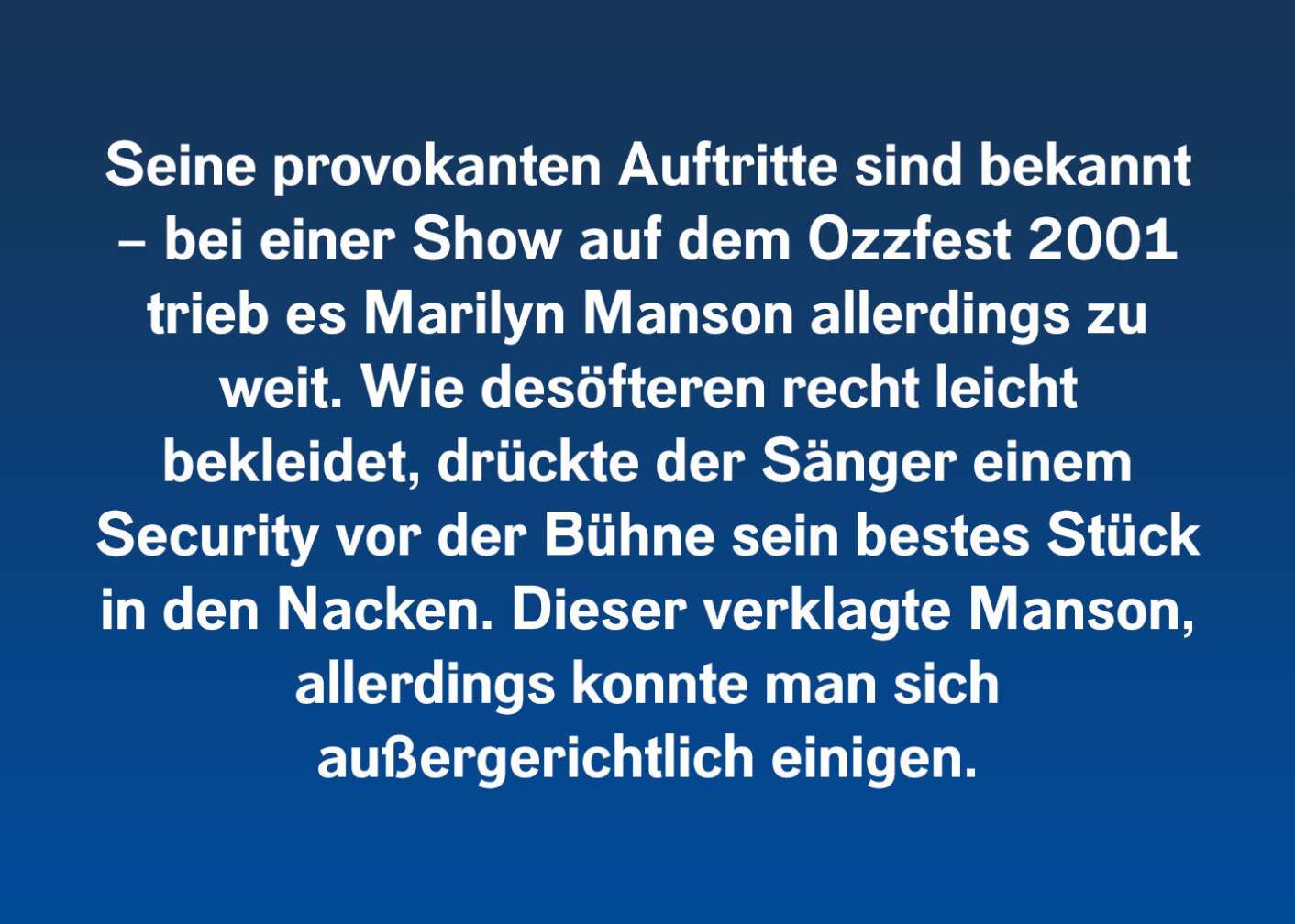 6 verrückte Storys von Marilyn Manson