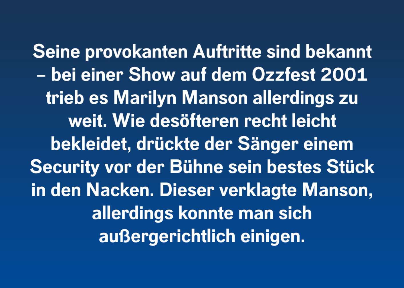 6 verrückte Storys von Marilyn Manson