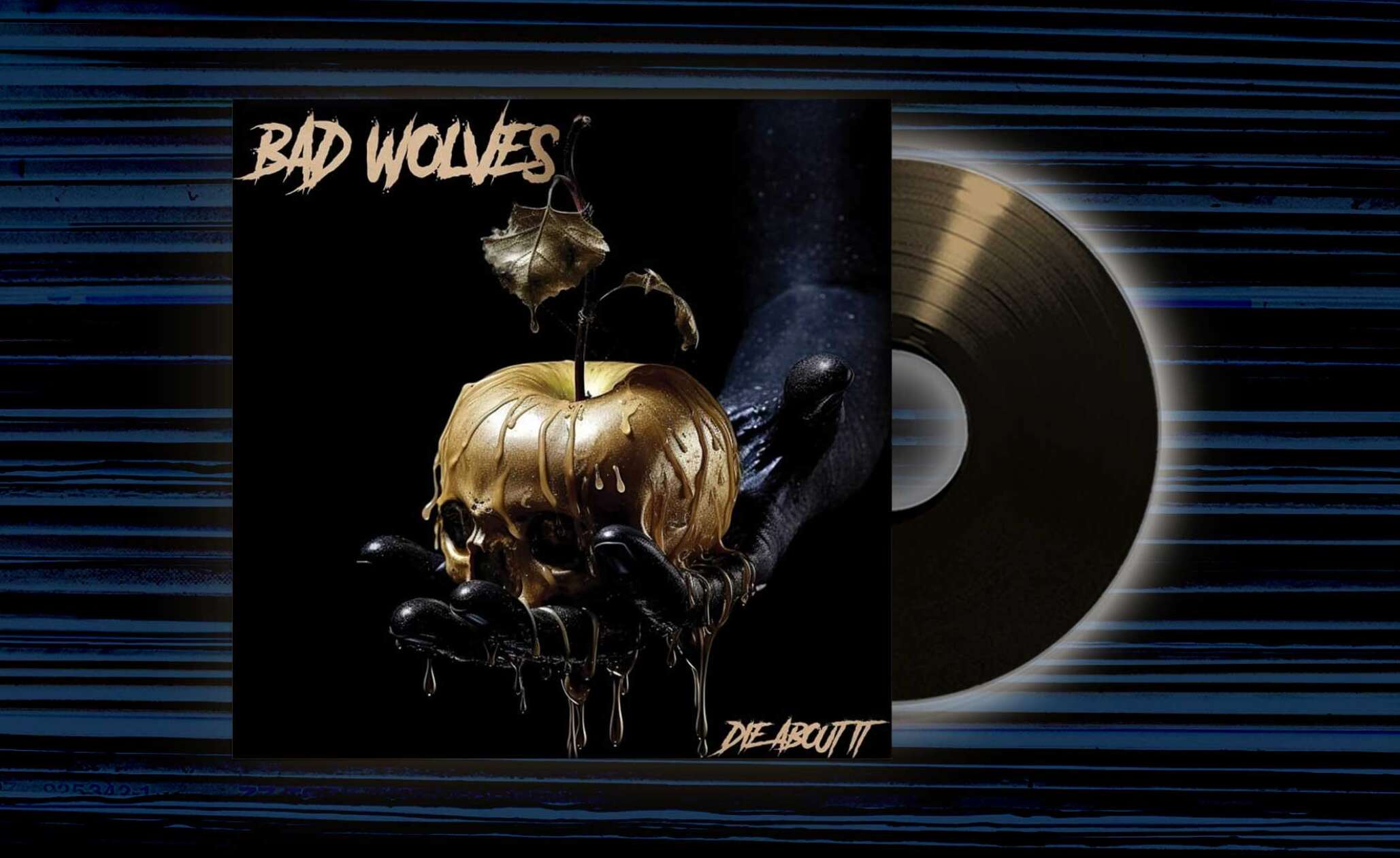 Bad Wolves - 