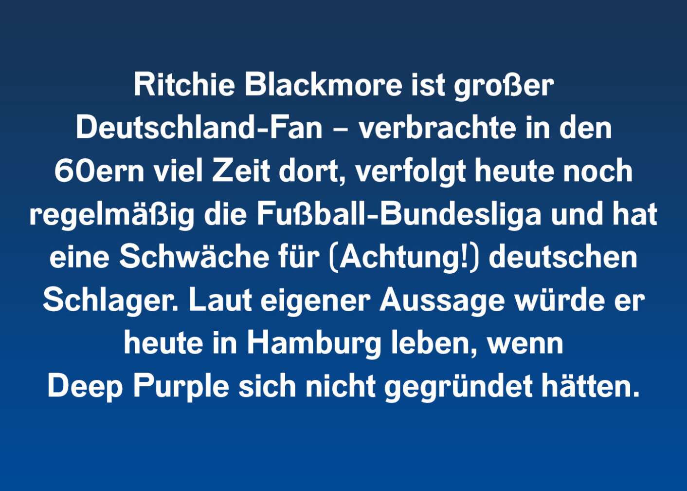Zitat von Ritchie Blackmore
