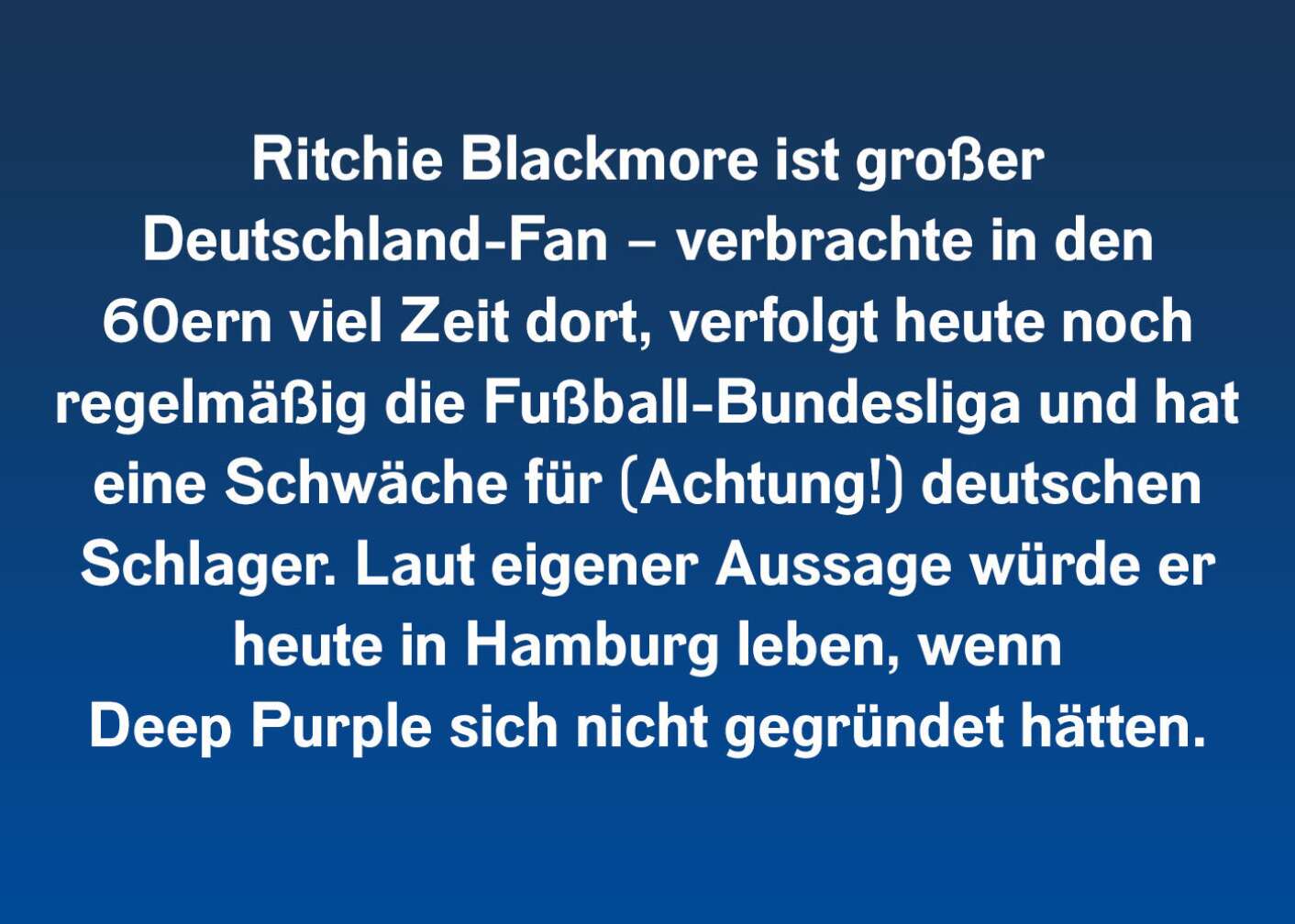 Zitat von Ritchie Blackmore
