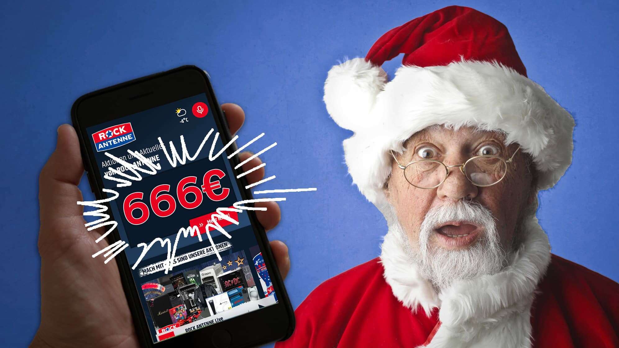 Ein überrascht blickender Weihnachtsmann, eine Hand mit einem Smartphone, darauf zu sehen ist die geöffnete ROCK ANTENNE App und 666 Euro