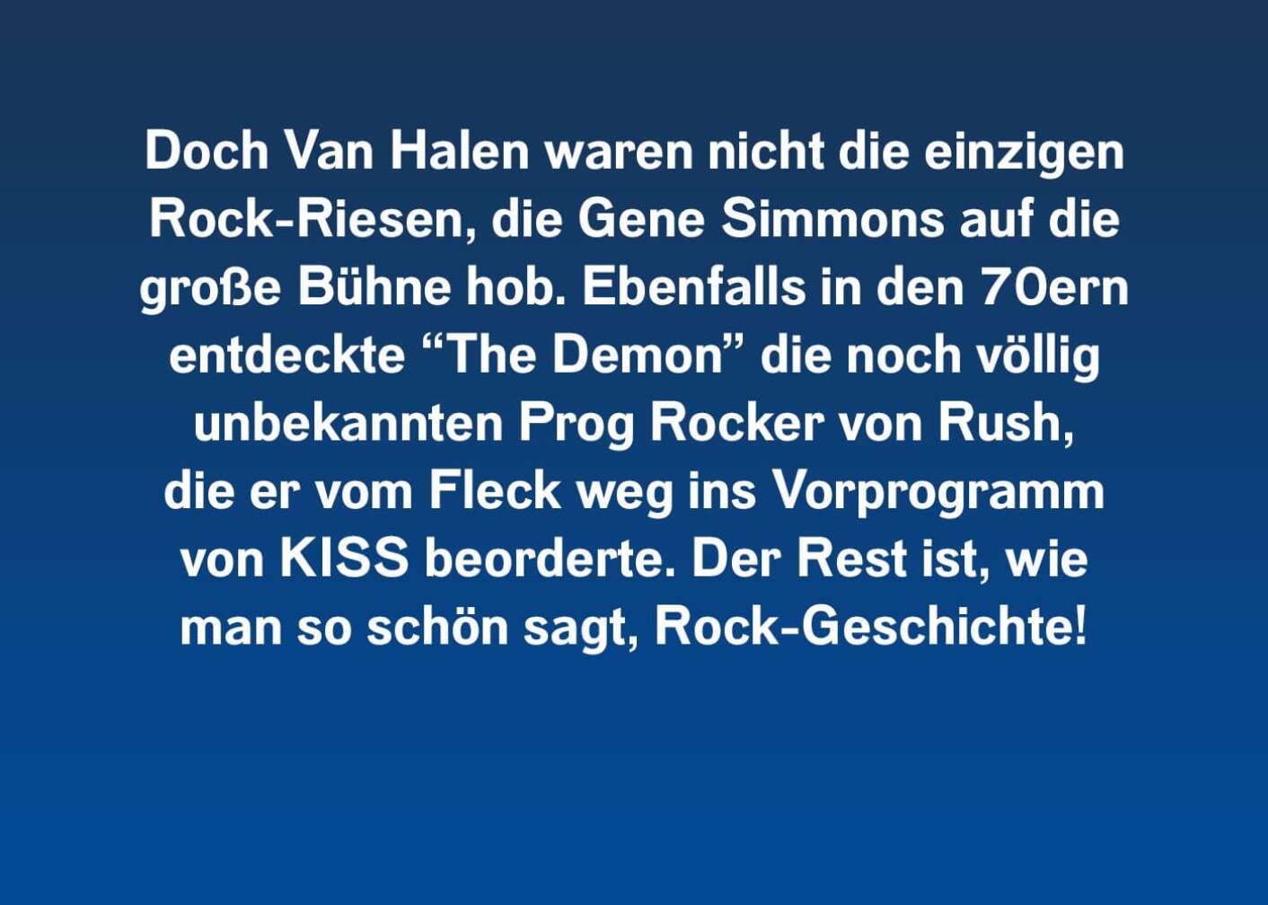 Gene Simmons entdeckte Rush!