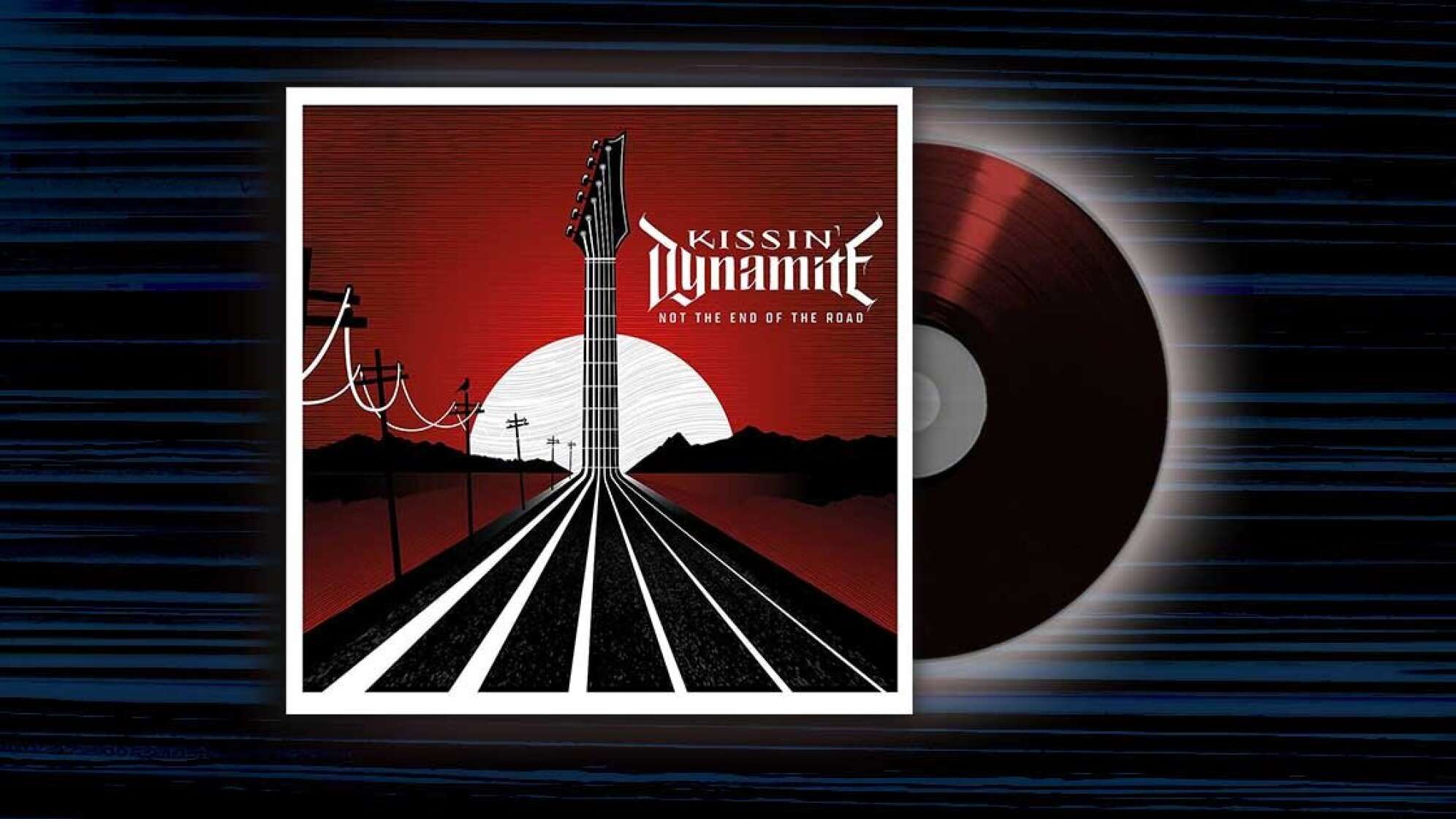 Album-Cover: Kissin' Dynamite – Not The End Of The Road