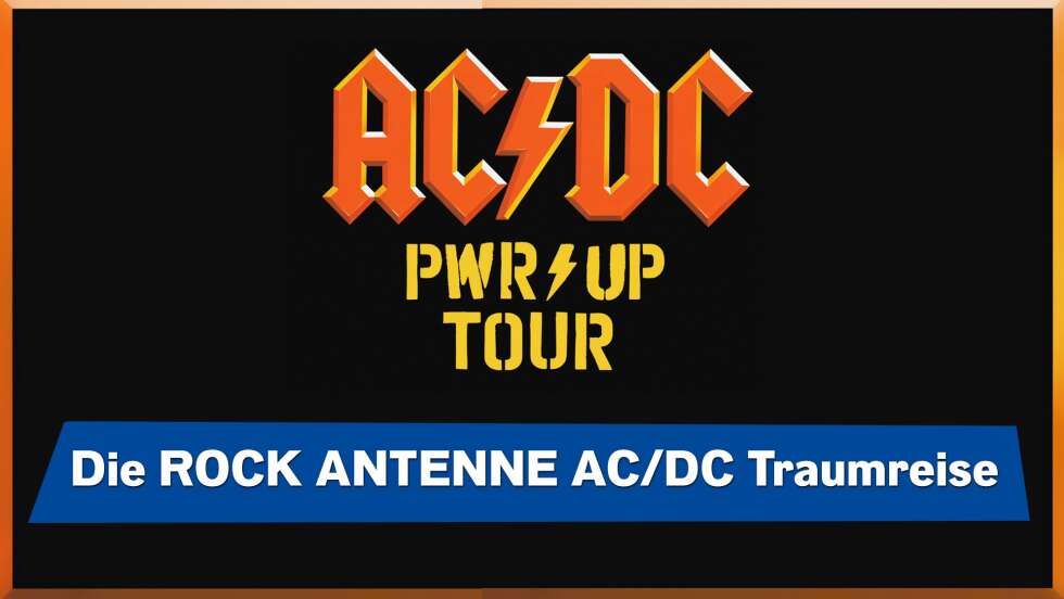 AC/DC live in London, Sevilla oder Amsterdam: Die ROCK ANTENNE Traumreise