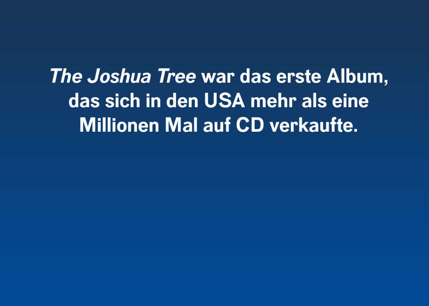 10 Fakten über The Joshua Tree