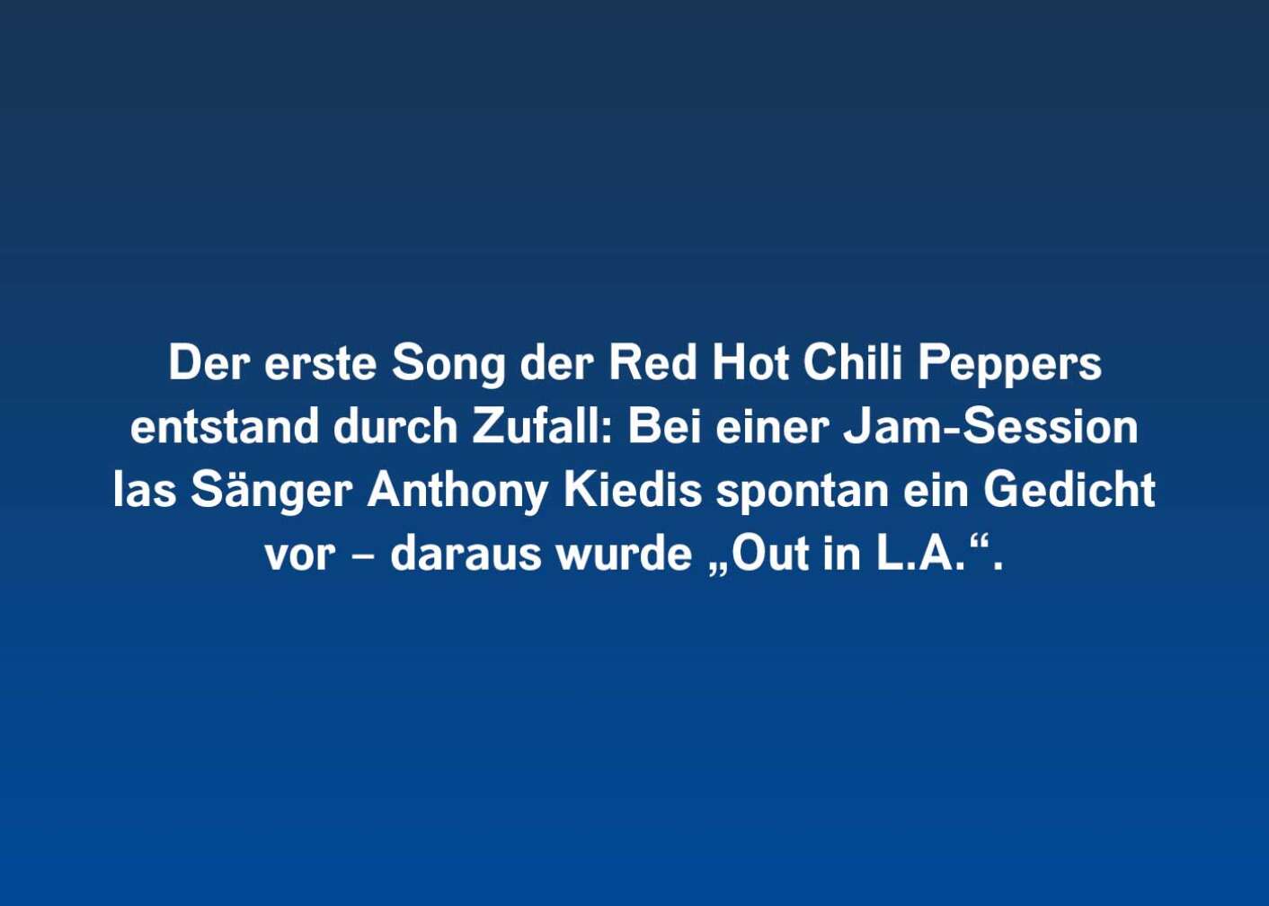 10 Fakten über die Red Hot Chili Peppers (erste Song)