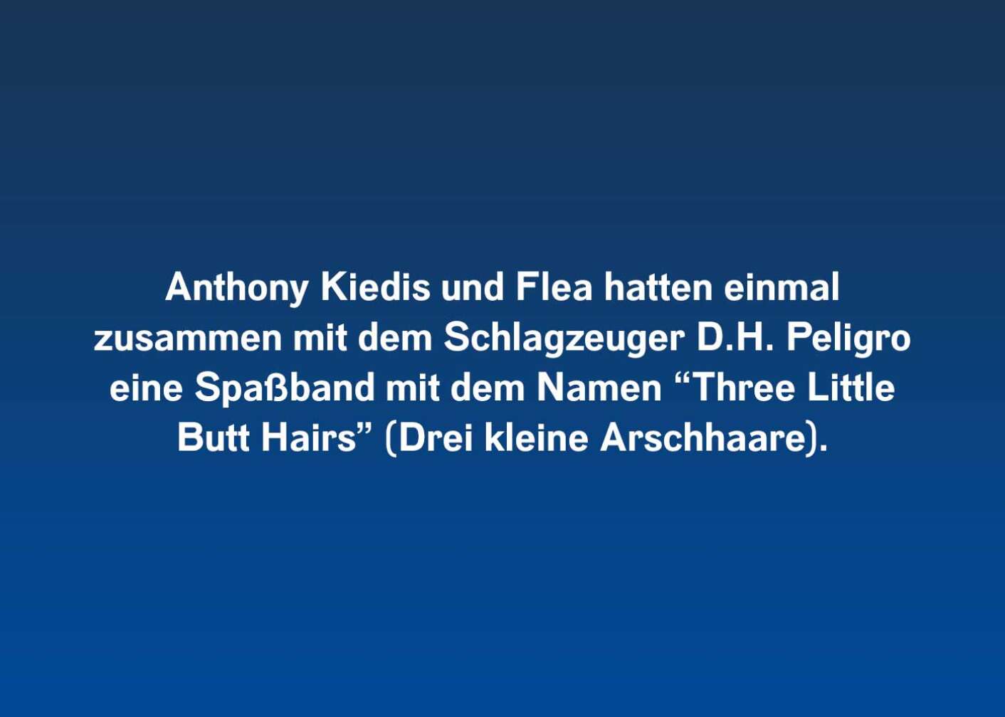 10 Fakten über die Red Hot Chili Peppers (Anthony Kiedis und Flea)