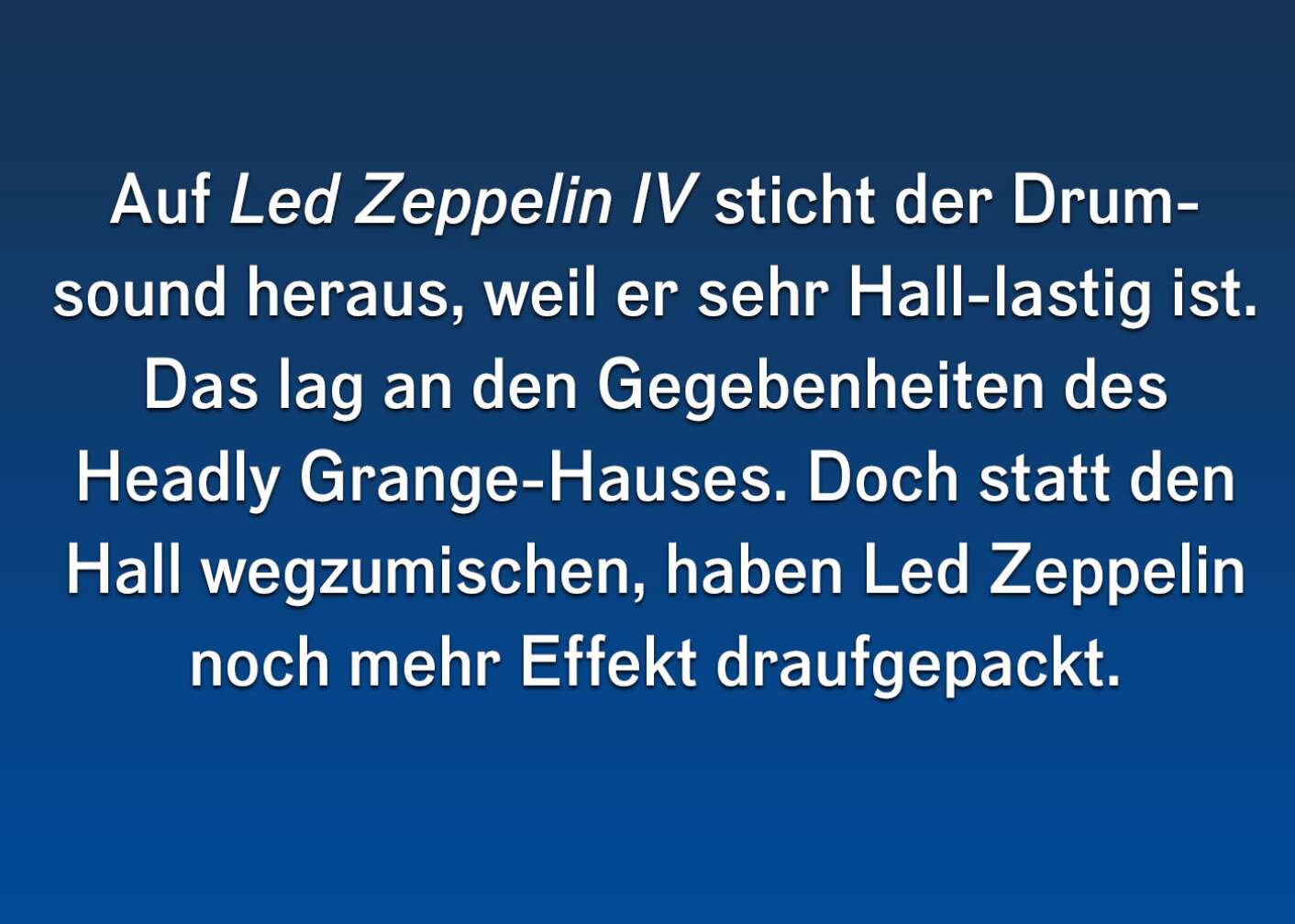 10 Fakten über Led Zeppelin IV