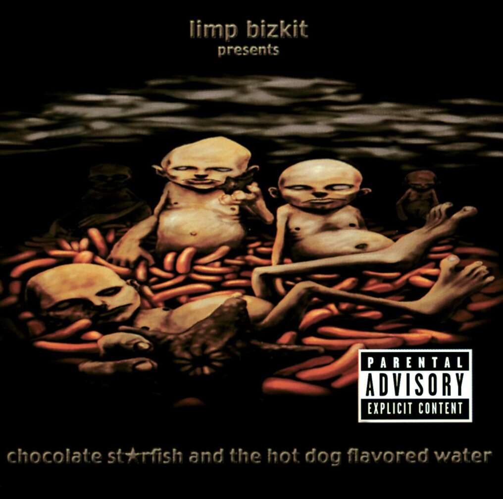 Limp Bizkit - Chocolate Starfish and the Hot Dog Flavored Water-Albumcover