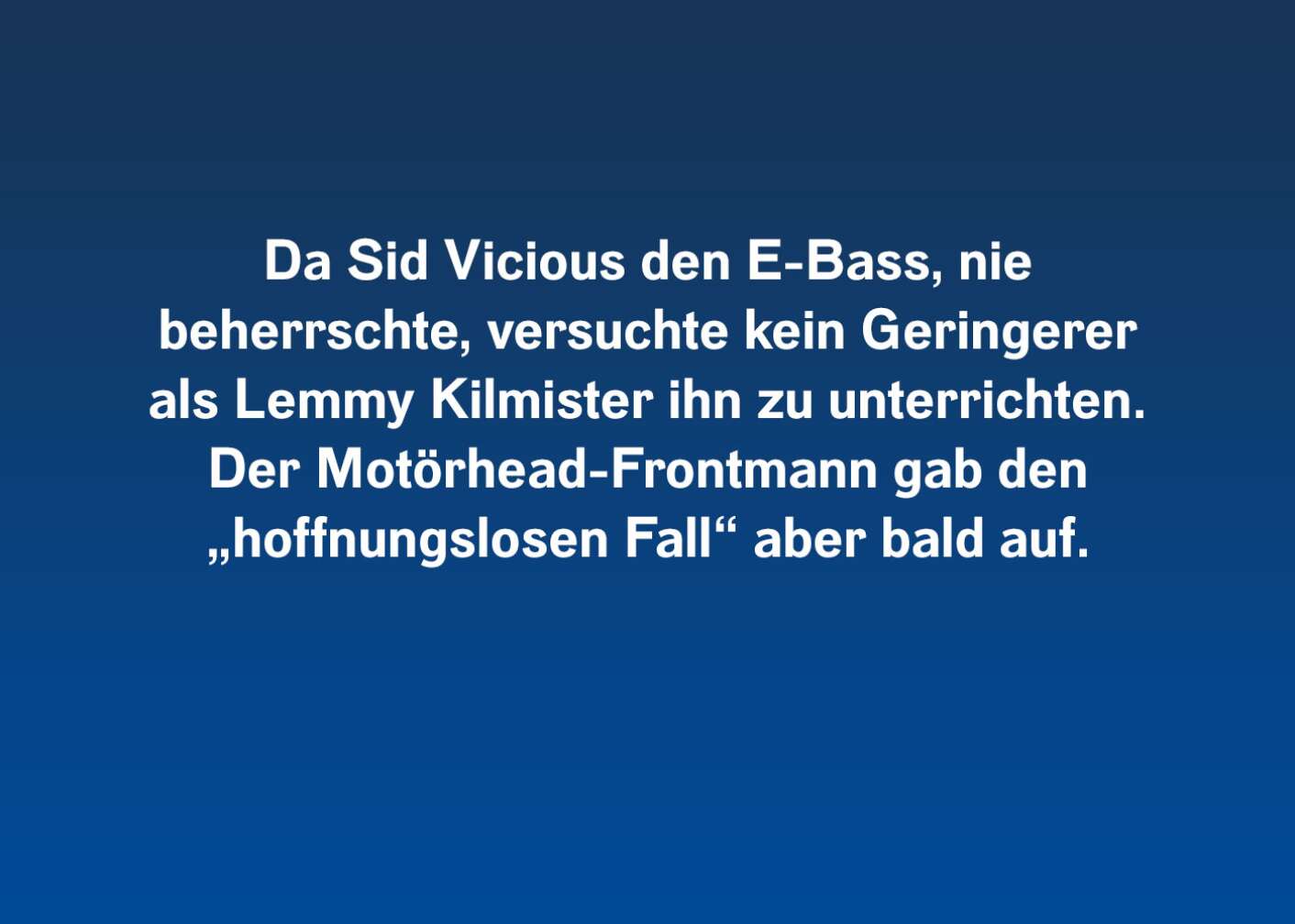 Fakt zu Sid Vicious