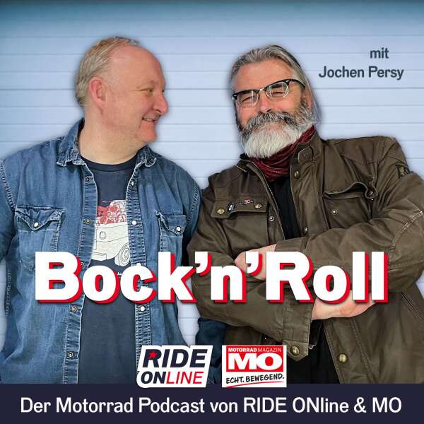 Bock'n'Roll - Der Motorrad Podcast von RIDE ONline & dem MO Motorrad Magazin