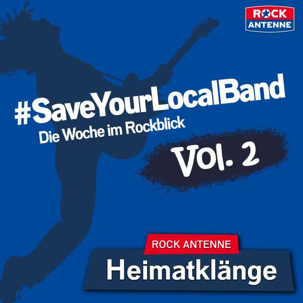 #SaveYourLocalBand - Die Woche im Rockblick Vol. 2 - Das Heimatklänge Spezial