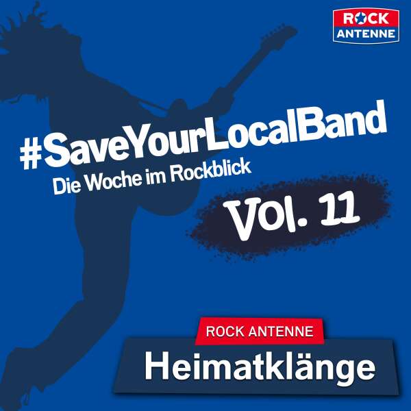 #SaveYourLocalBand - Die Woche im Rockblick Vol. 11 - Das Heimatklänge Spezial